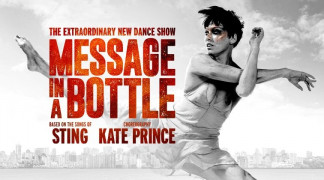 Message in a Bottle (Peacock Theatre)